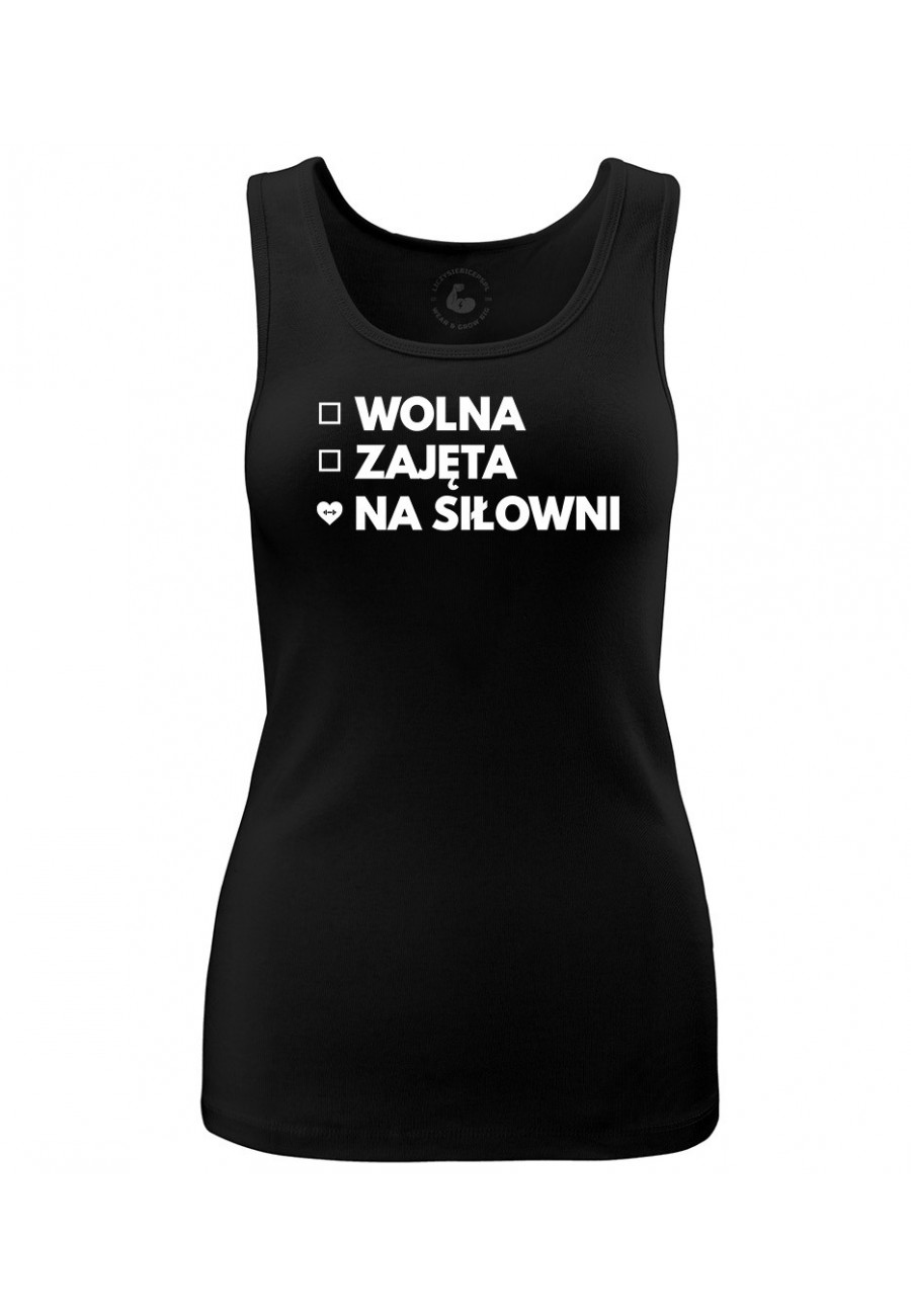 Tank top damski Wolna Zajęta Na siłowni