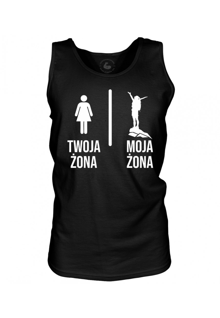 Tank top męski Twoja żona vs Moja żona Góry