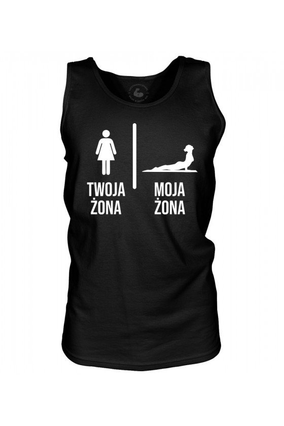 Tank top męski Twoja żona vs Moja żona Joga