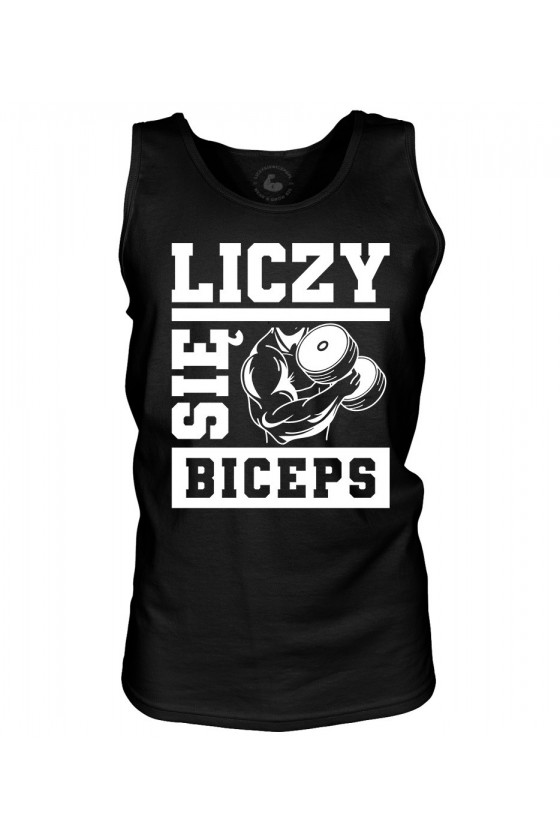 Tank top męski Liczy się biceps