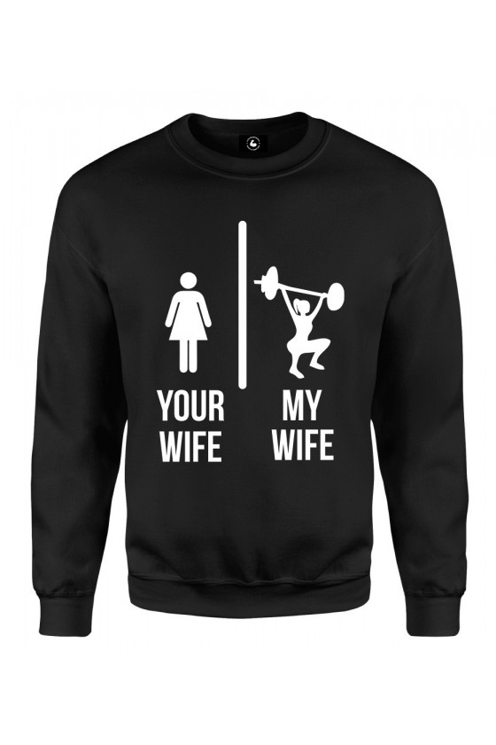 Bluza klasyczna Your wife vs My wife