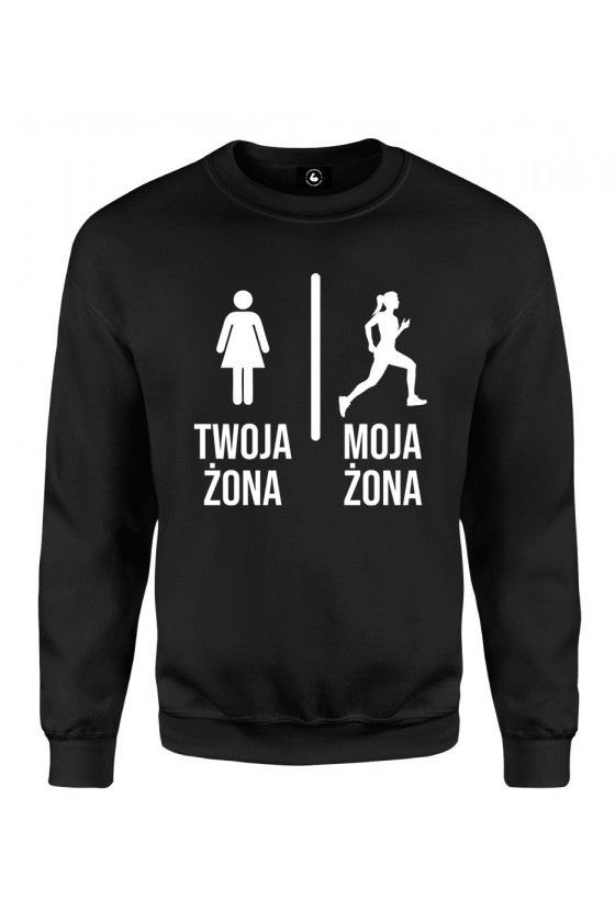 Bluza klasyczna Twoja żona vs Moja żona Bieganie