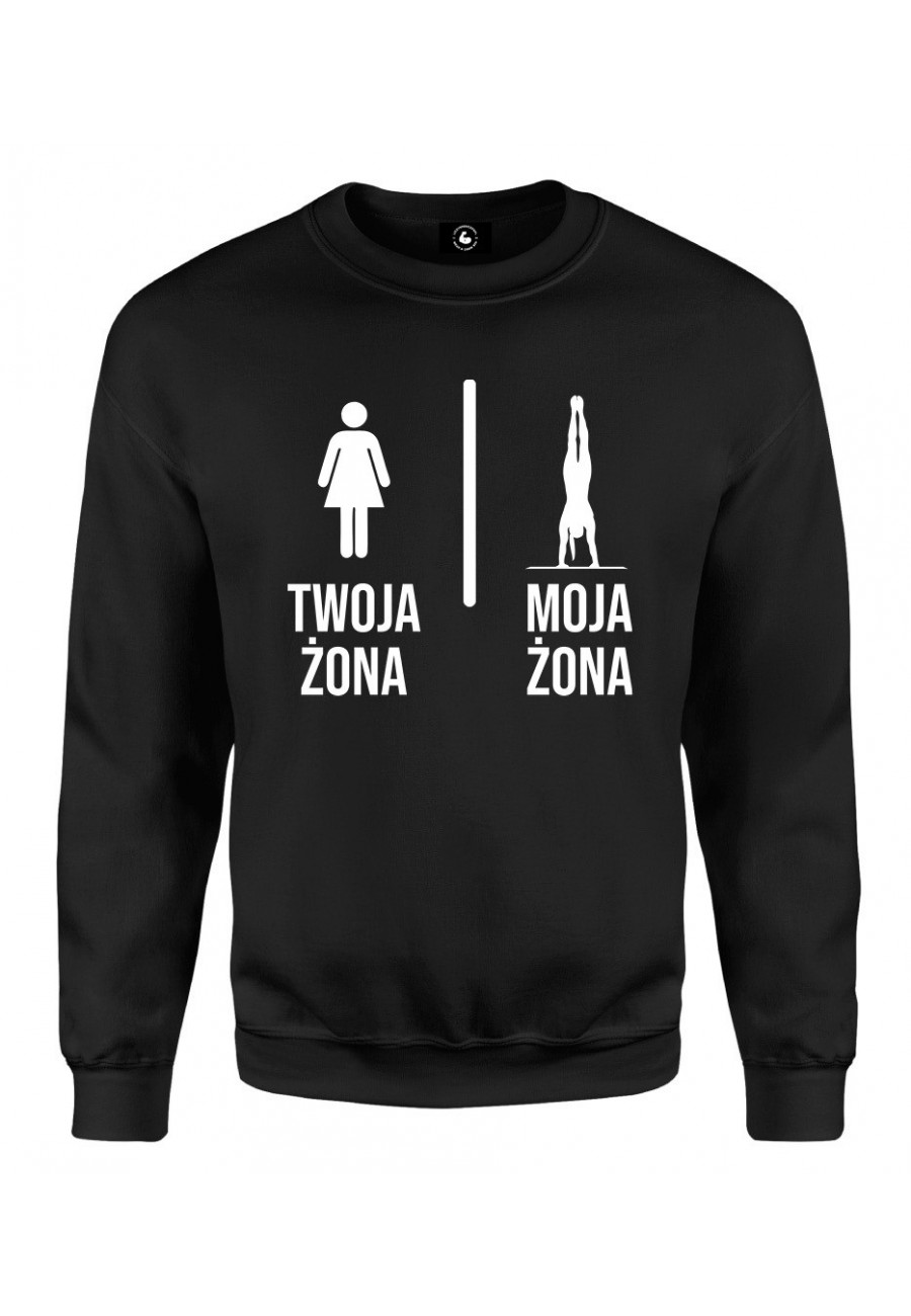 Bluza klasyczna Twoja żona vs Moja żona Kalistenika