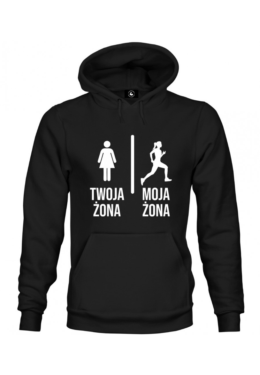 Bluza z kapturem Twoja żona vs Moja żona Bieganie