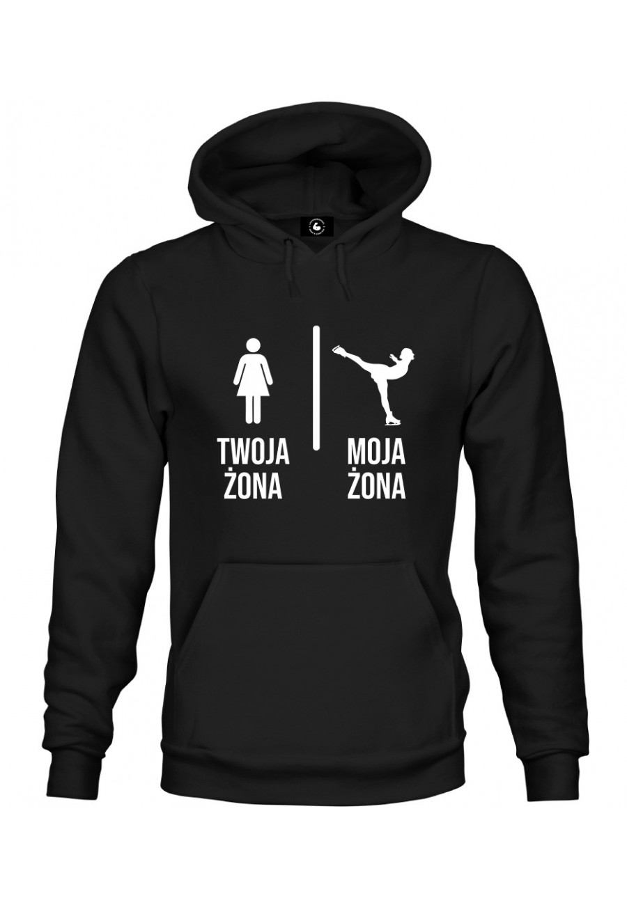 Bluza z kapturem Twoja żona vs Moja żona Łyżwiarstwo